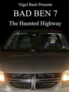 Bad.Ben.7.The.Haunted.Highway.2019.1080p.AMZN.WEB-DL.DDP2.0.H.264-TEPES – 4.4 GB