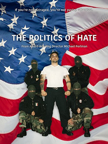 The.Politics.of.Hate.2017.720p.AMZN.WEB-DL.DDP2.0.H.264-ISA – 2.1 GB