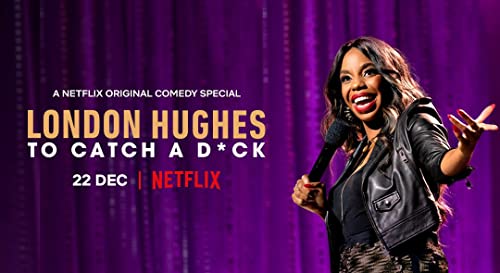 London Hughes: To Catch a Dick