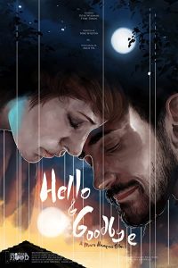 Hello.and.Goodbye.2018.1080p.AMZN.WEB-DL.DDP5.1.H.264-Meakes – 4.3 GB