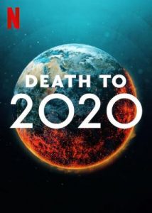 Death.to.2020.2020.1080p.NF.WEB-DL.DDP5.1.x264-MZABI – 3.2 GB