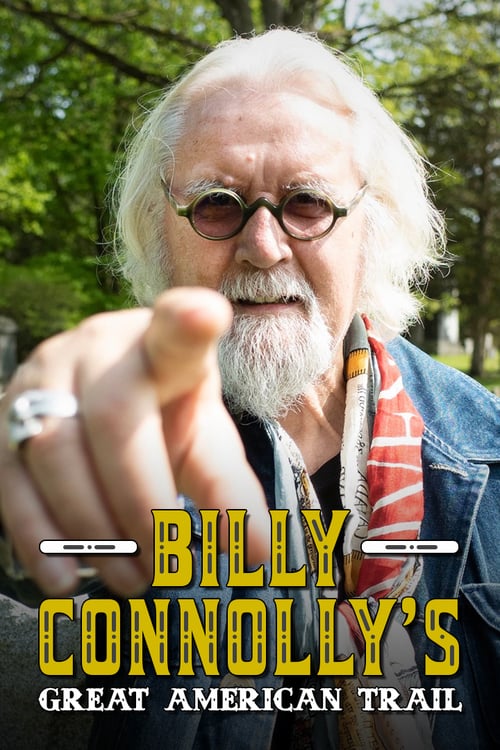Billy.Connollys.Great.American.Trail.S01.1080p.BluRay.x264-ORBS – 15.6 GB