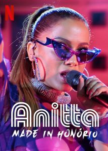 Anitta.Made.In.Honorio.S01.720p.NF.WEB-DL.DDP5.1.H.264-NTb – 4.0 GB