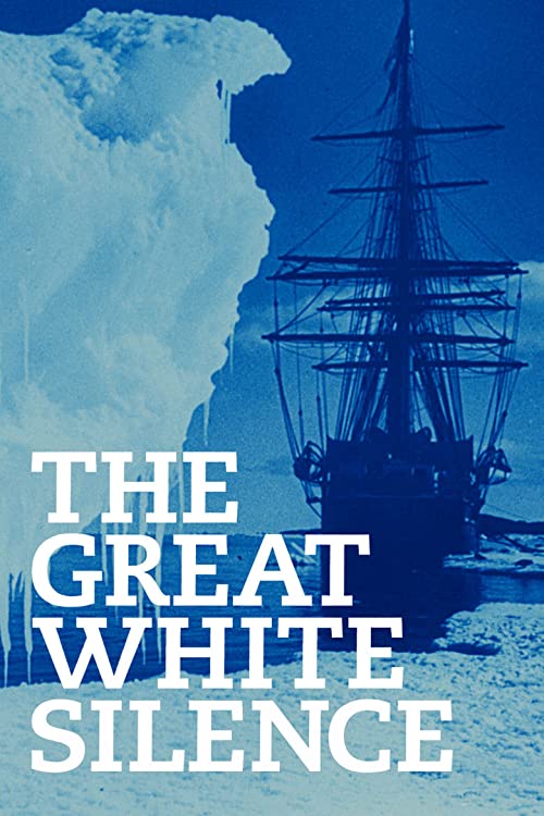 The.Great.White.Silence.1924.720p.Blu-ray.FLAC.x264-DON – 11.9 GB