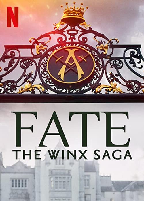 Fate.The.Winx.Saga.S01.1080p.NF.WEB-DL.DDP5.1.Atmos.H.264-MIXED – 11.4 GB