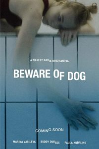 Beware.of.Dog.2021.1080p.WEB-DL.DD2.0.H.264-EVO – 3.2 GB