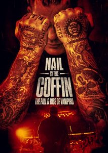 Nail.in.the.Coffin.The.Fall.and.Rise.of.Vampiro.2019.1080p.AMZN.WEB-DL.DDP5.1.H.264-PTP – 6.4 GB