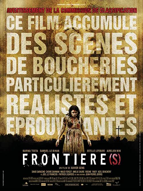 Frontière(s).2007.UnCut.720p.BluRay.DTS.x264-GOREHOUNDS – 4.4 GB