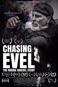 Chasing.Evel.The.Robbie.Knievel.Story.2017.1080p.AMZN.WEB-DL.DDP5.1.H.264-Meakes – 7.3 GB
