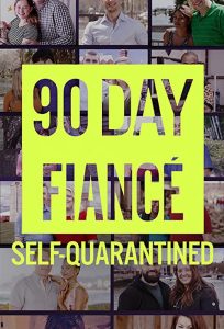 90.Day.Fiance.Self-Quarantined.S01.720p.HULU.WEB-DL.AAC2.0.H.264-NTb – 5.6 GB