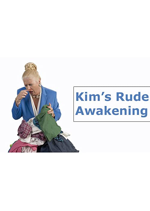 Kim's Rude Awakenings