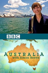 Australia.with.Simon.Reeve.S01.1080p.AMZN.WEB-DL.DD+2.0.x264-Cinefeel – 16.5 GB
