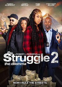 The.Struggle.2.The.Dilemma.2021.1080p.AMZN.WEB-DL.DDP2.0.H264-EVO – 5.0 GB