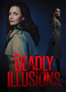 Deadly.Illusions.2021.720p.NF.WEB-DL.DDP5.1.x264-TEPES – 1.3 GB