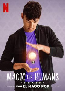 Magic.for.Humans.Spain.S01.720p.NF.WEB-DL.DDP5.1.H.264-NTb – 3.1 GB