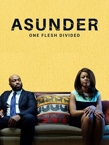 Asunder.One.Flesh.Divided.2021.1080p.WEB-DL.DD2.0.H.264-EVO – 3.4 GB
