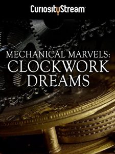 Mechanical.Marvels.Clockwork.Dreams.2013.1080p.AMZN.WEB-DL.DDP2.0.H.264-TEPES – 4.3 GB