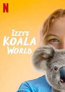 Izzys.Koala.World.S02.1080p.NF.WEB-DL.DDP5.1.H.264-NTb – 6.0 GB