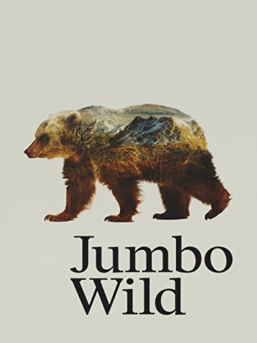 Jumbo.Wild.2015.1080p.WEB.H264-13 – 5.6 GB