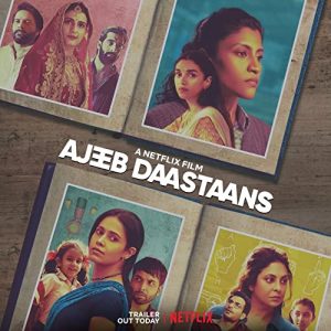 Ajeeb.Daastaans.2021.REPACK.1080p.NF.WEB-DL.DDP5.1.x264-TEPES – 6.4 GB