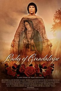 Lady.of.Guadalupe.2020.1080p.WEB-DL.DD5.1.H264-CMRG – 3.4 GB