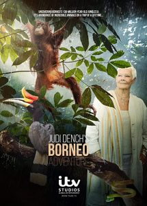 Judi.Denchs.Wild.Borneo.Adventure.S01.1080p.AMZN.WEB-DL.DDP2.0.H.264-TEPES – 6.8 GB