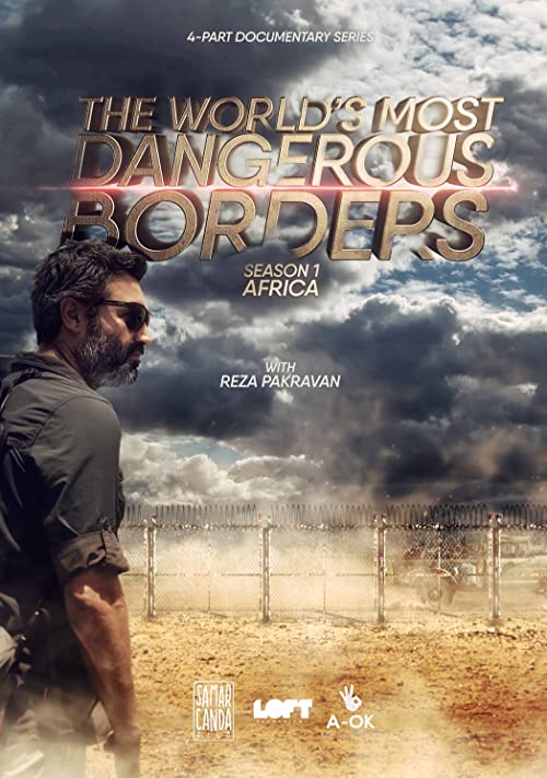The World's Most Dangerous Borders (TV Series)