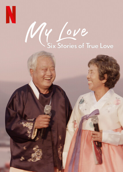 My.Love.Six.Stories.of.True.Love.S01.1080p.NF.WEB-DL.DDP5.1.x264-TEPES – 14.5 GB