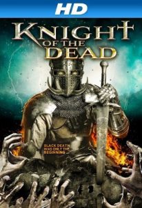 Knight.of.the.Dead.2013.1080p.BluRay.DTS.x264-HDMaNiAcS – 7.7 GB