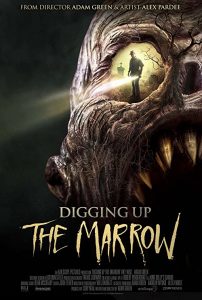 Digging.Up.the.Marrow.2014.720p.WEB-DL.DD5.1.H.264-PLAYNOW – 2.7 GB