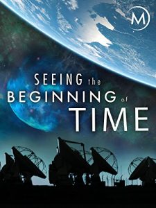 Seeing.the.Beginning.of.Time.2017.2160p.WEB.H265-BIGDOC – 4.9 GB