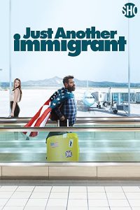 Just.Another.Immigrant.S01.1080p.AMZN.WEB-DL.DDP5.1.H.264-NTb – 19.7 GB