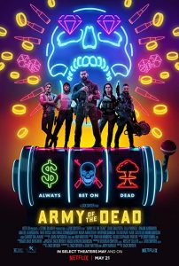 Army.of.the.Dead.2021.720p.NF.WEB-DL.DDP5.1.Atmos.x264-TEPES – 2.5 GB