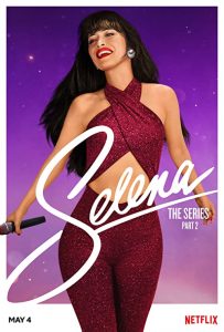 Selena.The.Series.S02.720p.NF.WEB-DL.DDP5.1.Atmos.x264-iKA – 6.8 GB