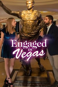 Engaged.in.Vegas.2021.1080p.AMZN.WEB-DL.DDP2.0.H.264-EVO – 5.2 GB