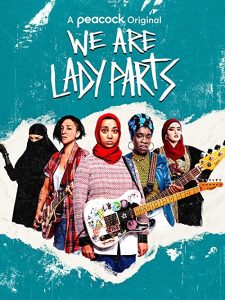 We.Are.Lady.Parts.S01.720p.PCOK.WEB-DL.AAC2.0.H.264-TOMMY – 4.7 GB