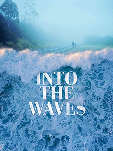 Into.the.Waves.2020.720p.AMZN.WEB-DL.DDP5.1.H.264-DREAMCATCHER – 1.7 GB