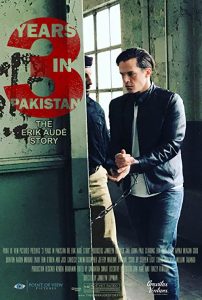 3.Years.in.Pakistan.The.Erik.Audé.Story.2018.1080p.iT.WEB-DL.DD5.1.H.264-MrKat – 4.0 GB