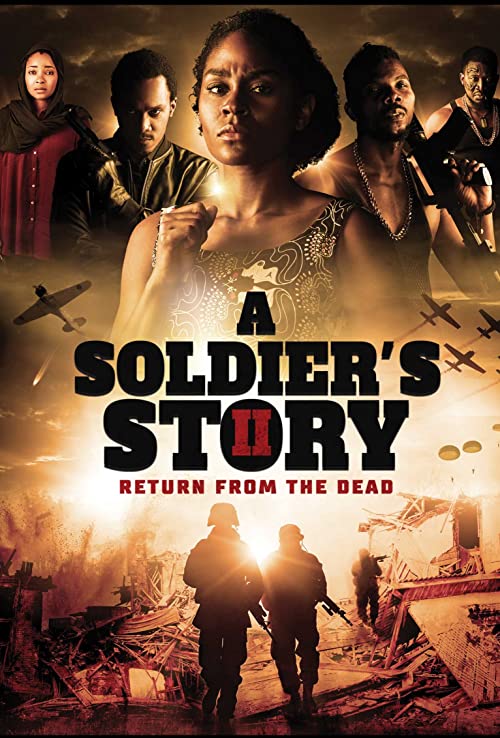 A.Soldiers.Story.2.Return.From.the.Dead.2020.1080p.WEB-DL.DD5.1.H.264-CMRG – 4.9 GB