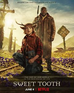 Sweet.Tooth.S01.HDR.1080p.NF.WEB-DL.DDP5.1.H.265-LAZY – 15.1 GB