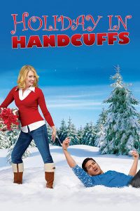 Holiday.in.Handcuffs.2007.1080p.HULU.WEB-DL.AAC2.0.H.264-NYH – 3.8 GB