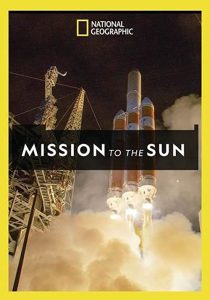 Mission.to.the.Sun.2018.1080p.DSNP.WEB-DL.DDP.5.1.H.264-FLUX – 2.6 GB