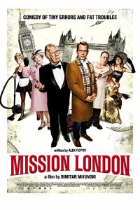Mission.London.2010.720p.BluRay.x264-HiDt – 4.4 GB
