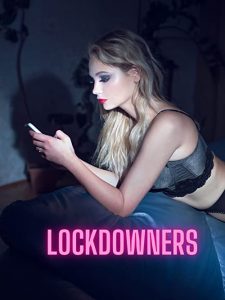 Lockdowners.2021.720p.WEB.h264-DiRT – 1.1 GB