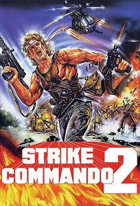 Strike.Commando.2.1988.1080P.BLURAY.X264-WATCHABLE – 13.8 GB
