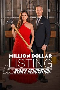 Million.Dollar.Listing.Ryans.Renovation.S01.1080p.AMZN.WEB-DL.DDP5.1.H.264-NTb – 6.3 GB