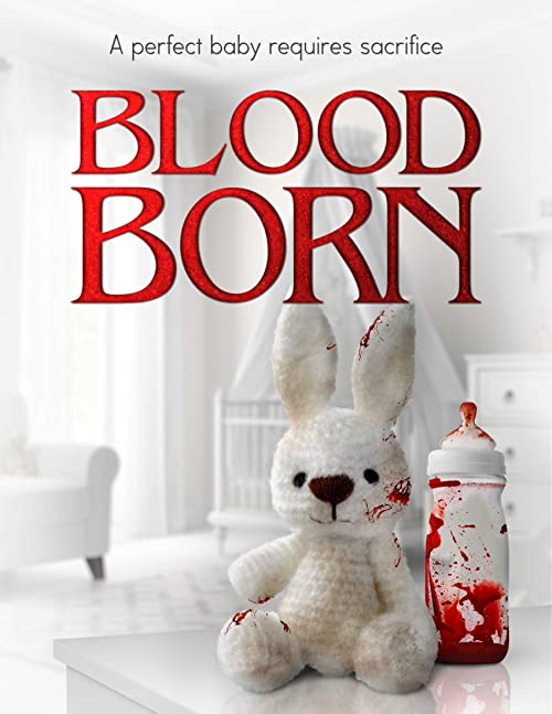 Blood.Born.2021.720p.WEB-DL.DD+5.1.H.264-RUMOUR – 3.5 GB