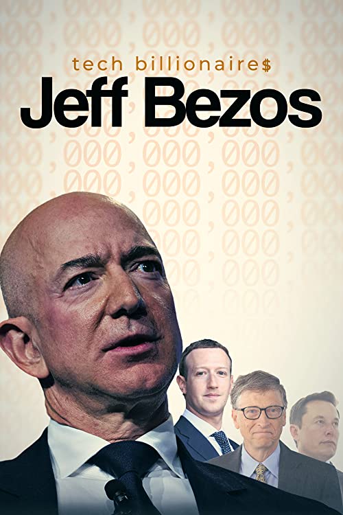 Tech.Billionaires.Jeff.Bezos.2021.1080p.WEB-DL.AAC2.0.H.264-ROCCaT – 2.4 GB