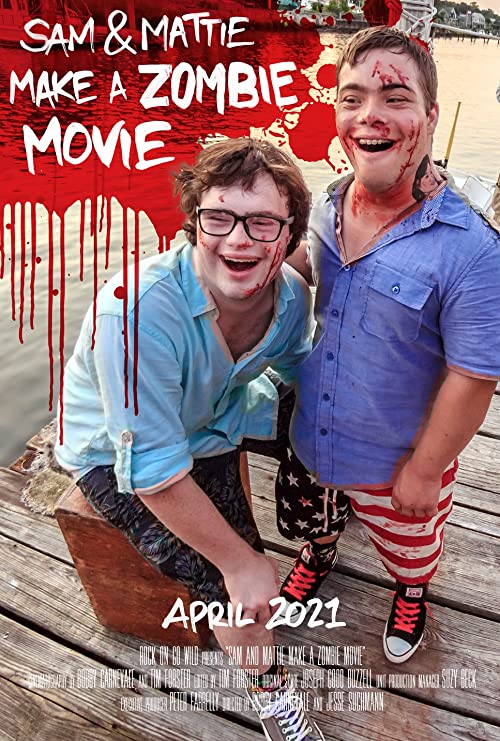 Sam.and.Mattie.Make.a.Zombie.Movie.2021.1080p.WEB-DL.DD5.1.H.264-ROCCaT – 5.1 GB