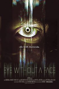 Eye.Without.a.Face.2021.1080p.WEB-DL.DD5.1.H.264-EVO – 7.2 GB